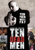Ten Dead Men