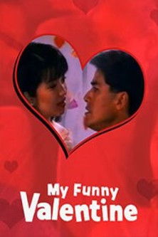 affiche du film My Funny Valentine