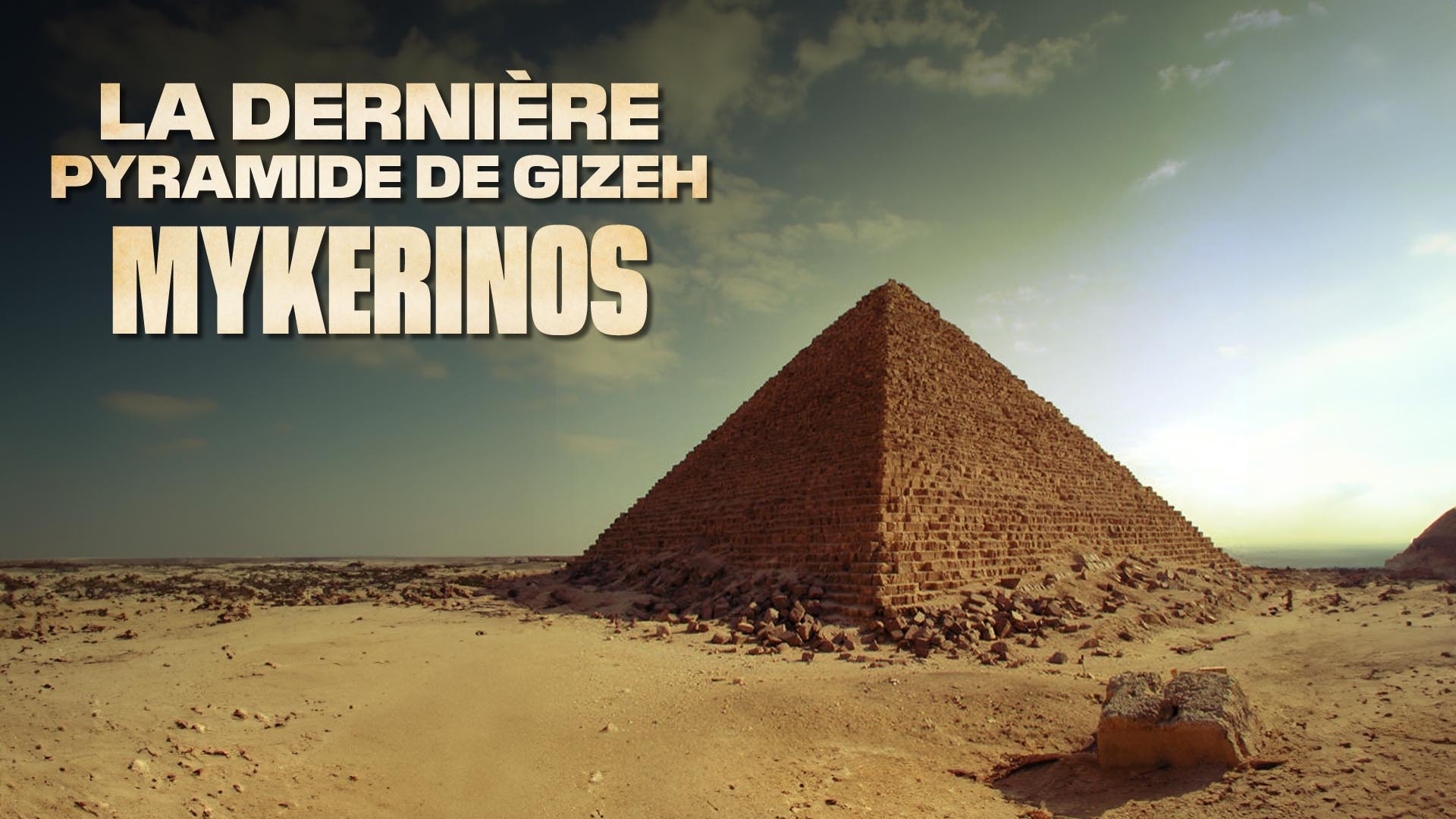 affiche du film La dernière pyramide de Gizeh : Mykerinos