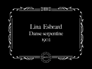 Lina Esbrard, danse serpentine