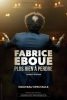 Fabrice Éboué : Plus rien à perdre