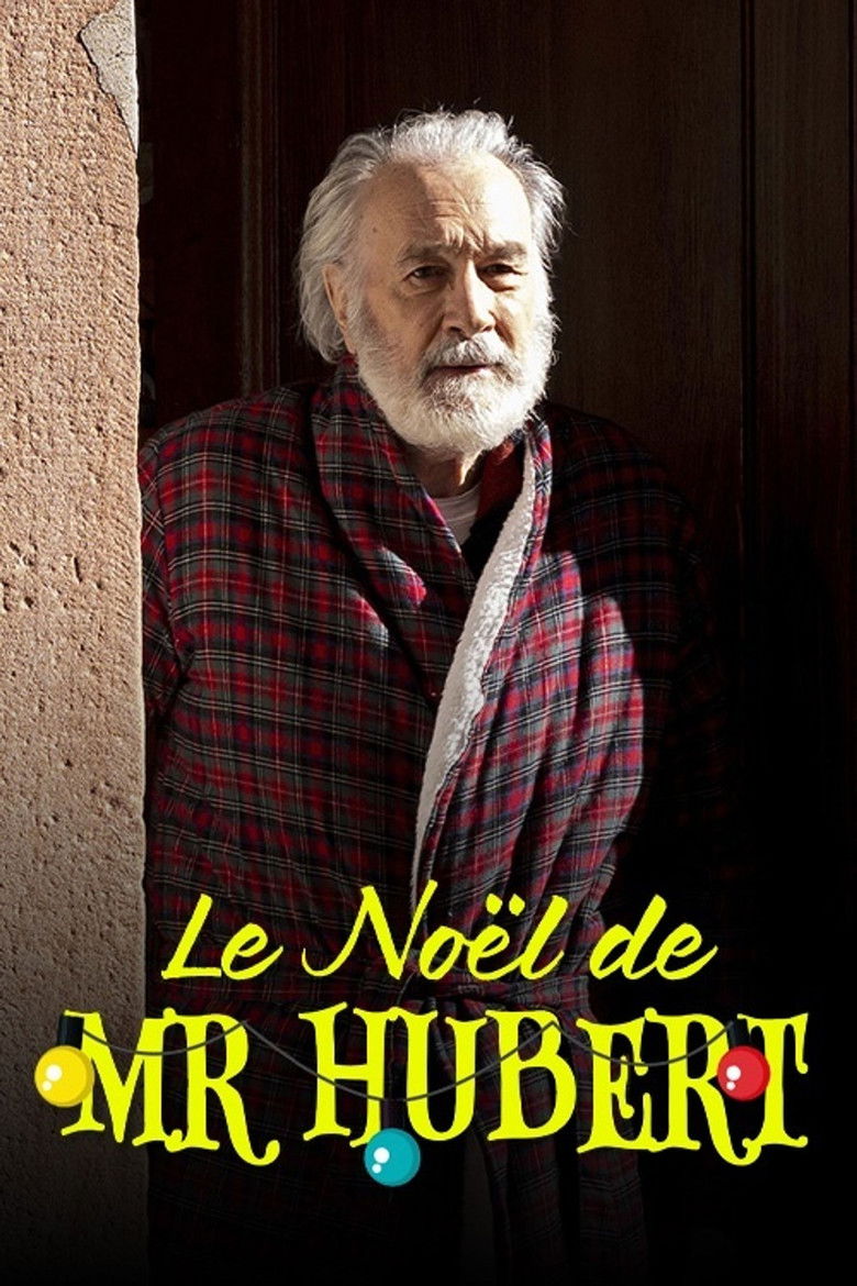 affiche du film Le Noël de monsieur Hubert