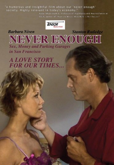 affiche du film Never Enough: Sex, Money and Parking Garages in San Francisco