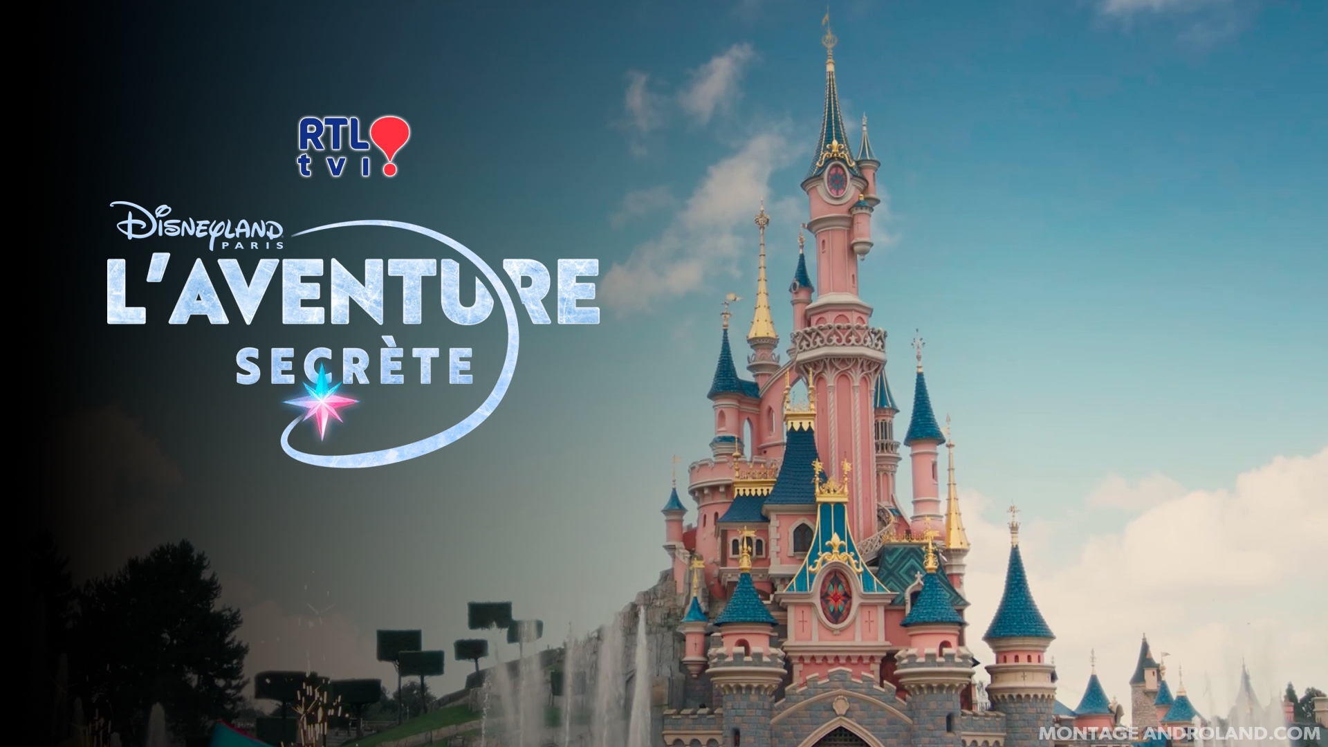 affiche du film Disneyland Paris : L'aventure secrète