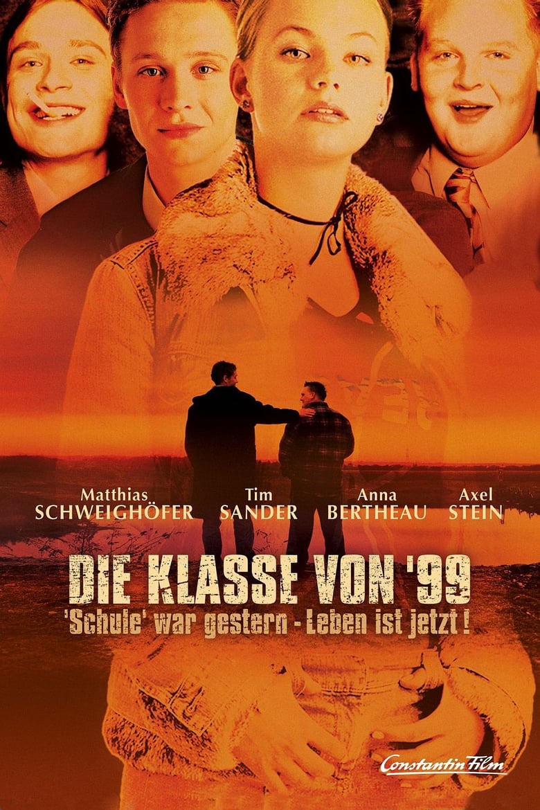 affiche du film Die Klasse von '99: Schule war gestern, Leben ist jetzt
