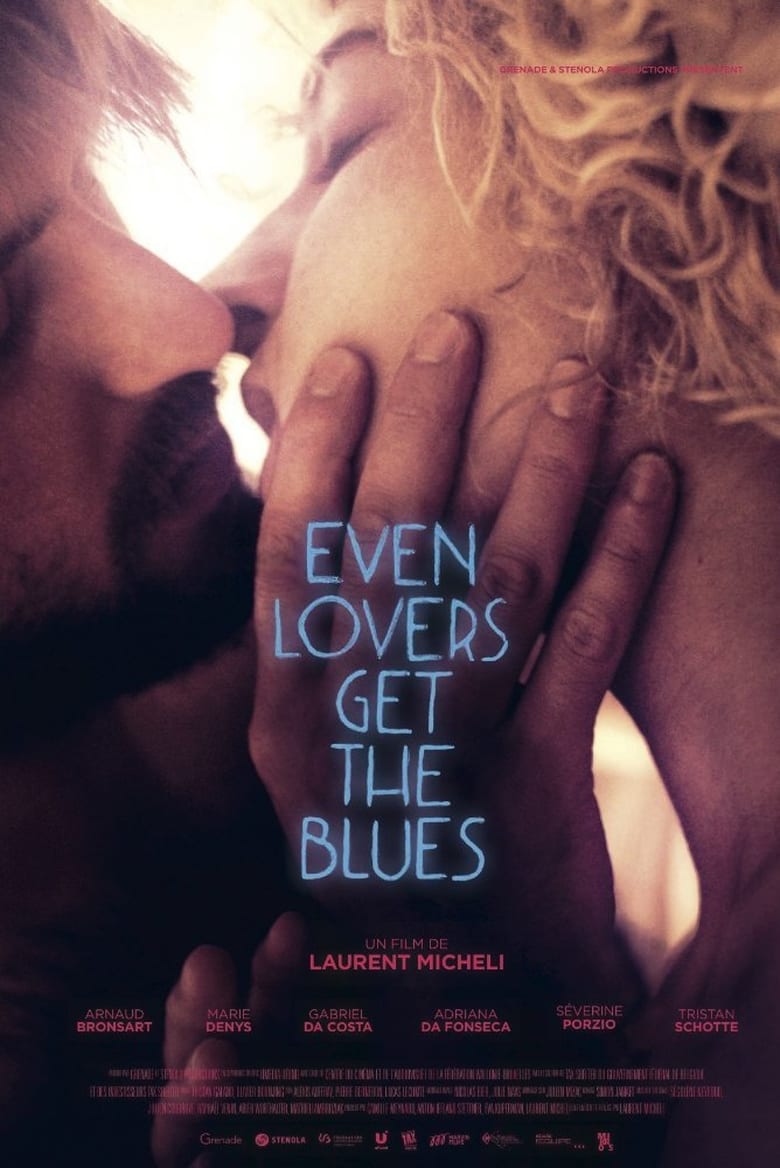 affiche du film Even Lovers Get The Blues
