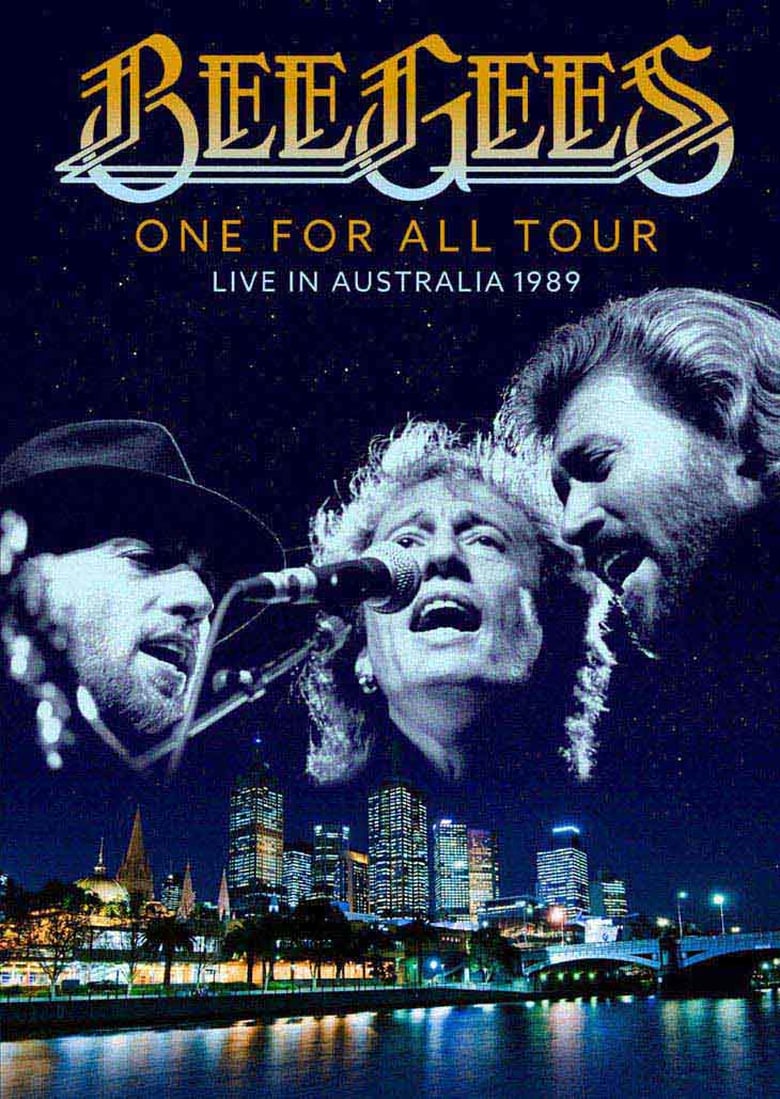 affiche du film Bee Gees: One for All Tour (Live in Australia)