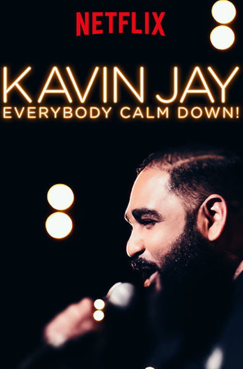 affiche du film Kavin Jay: Everybody Calm Down!