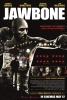 L'Ultime combat (Jawbone)