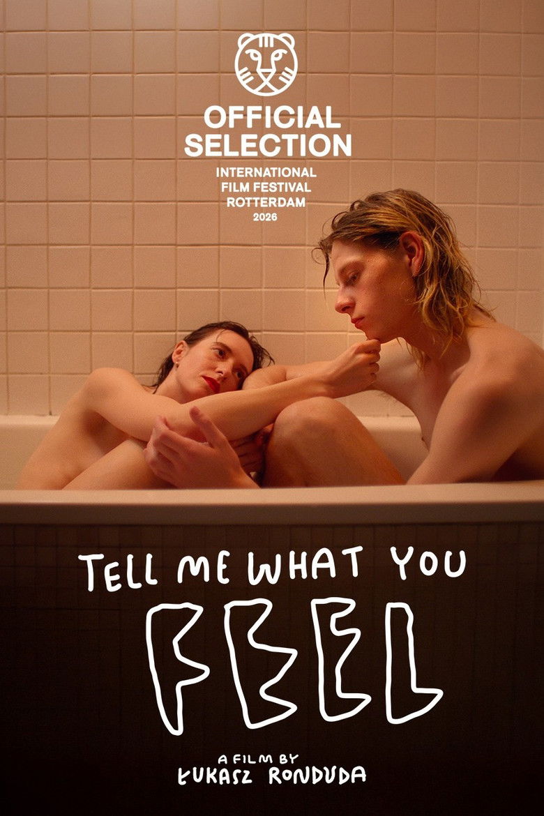 affiche du film Tell Me What You Feel