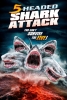 L'Attaque du requin à cinq têtes (5-Headed Shark Attack)