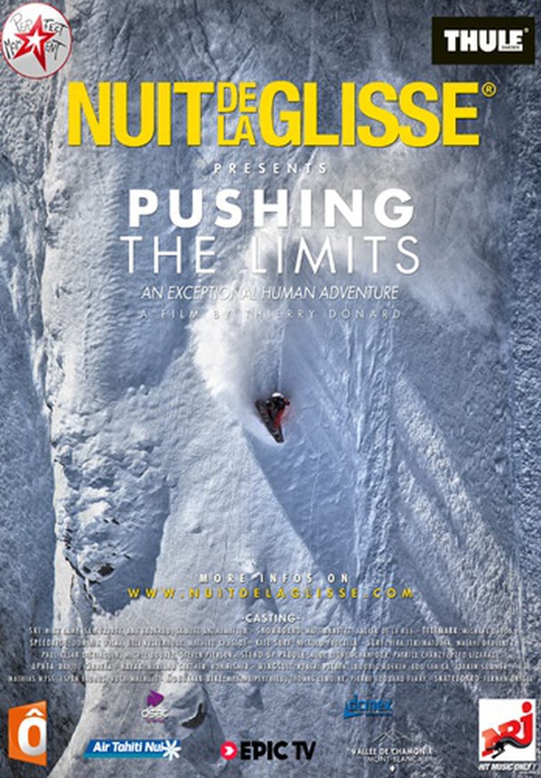affiche du film Nuit de la Glisse: Pushing the Limits