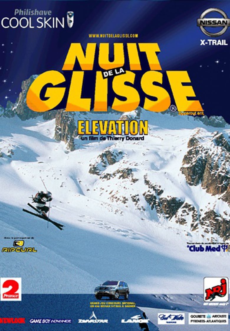 affiche du film Nuit de la Glisse: Elevation