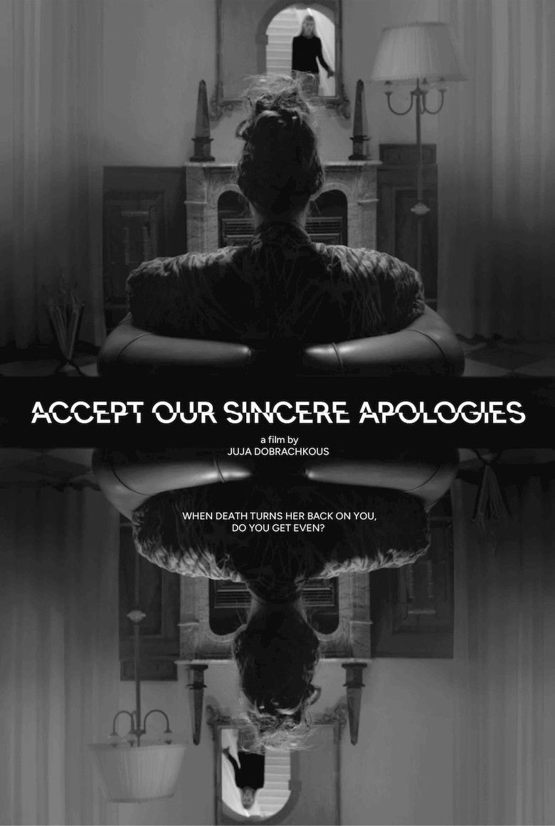 affiche du film Accept Our Sincere Apologies