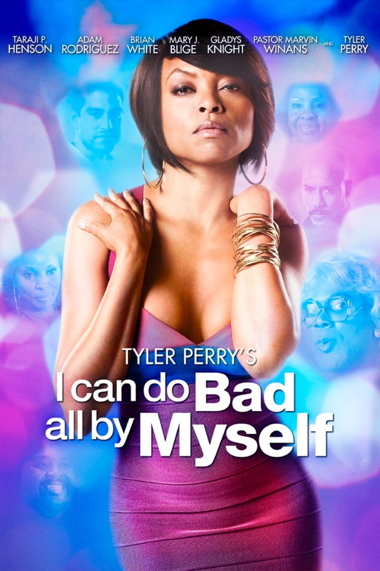 affiche du film I Can Do Bad All By Myself