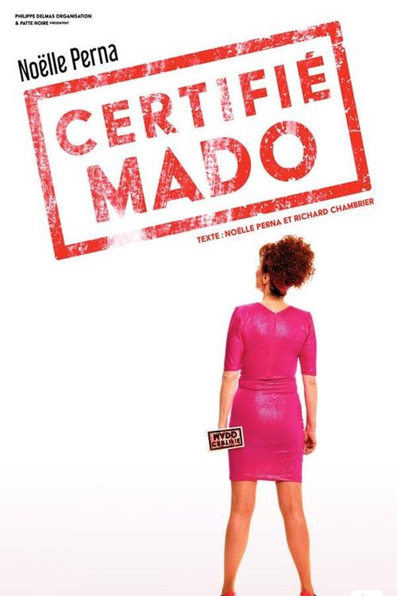 affiche du film Noëlle Perna - Certifié Mado