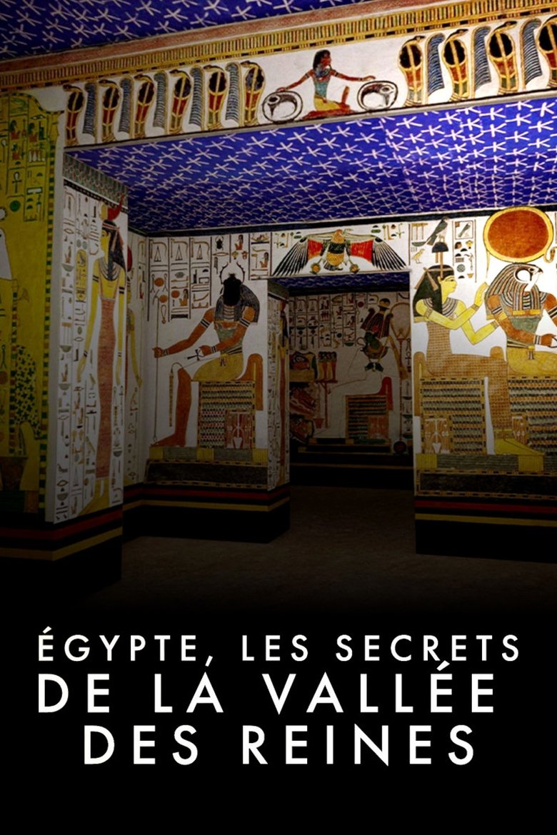 affiche du film Égypte, les secrets de la vallée des Reines