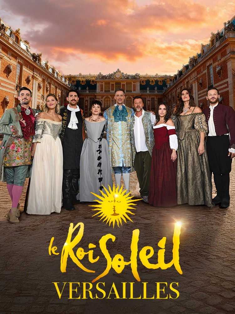 affiche du film Le Roi Soleil à Versailles