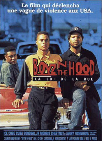 affiche du film Boyz'n the Hood, la loi de la rue