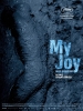 My Joy (Schaste moe)