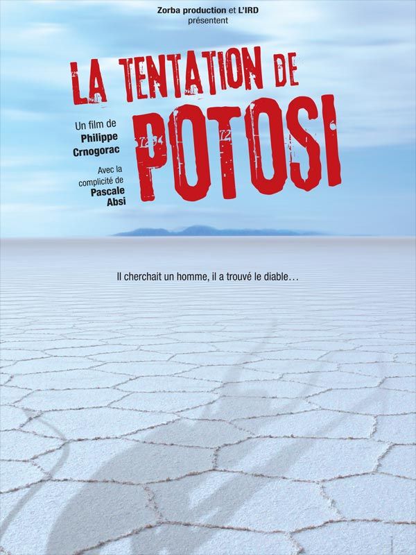 affiche du film La tentation de Potosi