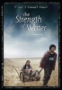 La force de l'eau (The Strenght of Water)
