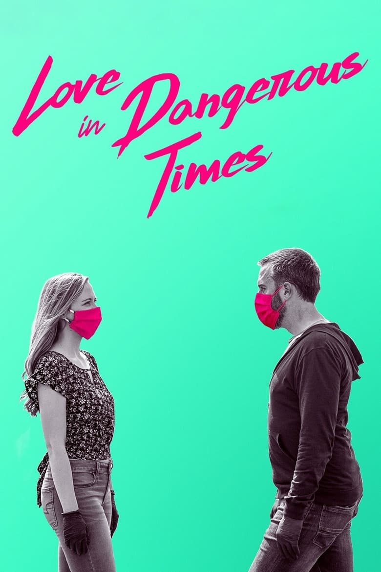 affiche du film Love in Dangerous Times