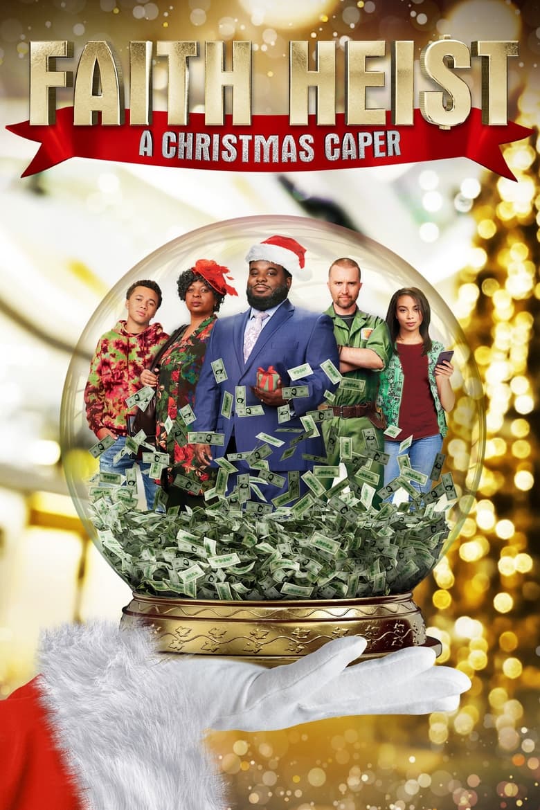 affiche du film Faith Heist: A Christmas Caper