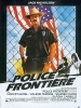 Police frontière (The Border)