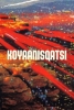 Koyaanisqatsi : La prophétie (Koyaanisqatsi)