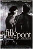 La fille sur le pont
