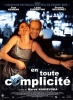 En toute complicité (Where the Money Is)