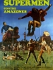 Supermen contre amazones (Superuomini, superdonne, superbotte)
