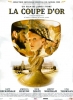 La coupe d'or (The Golden Bowl)