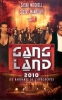 Gang Land 2010 : Les barbares de l'apocalypse (Gangland)