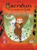 Brendan et le secret de Kells (The Secret of Kells)
