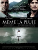 Même la pluie (También la lluvia)