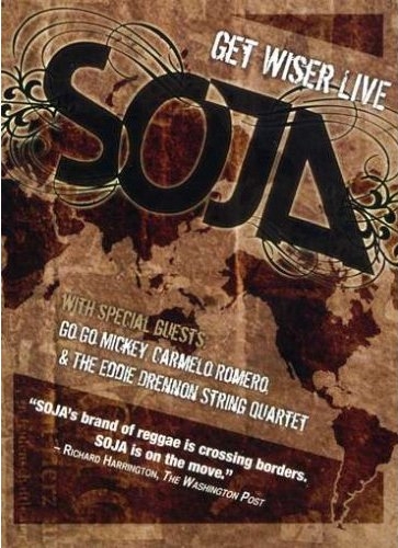 affiche du film SOJA: Get Wiser Live