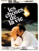 Les choses de la vie