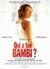 Qui a tué Bambi ?