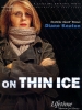 Vivre malgré tout (On Thin Ice)