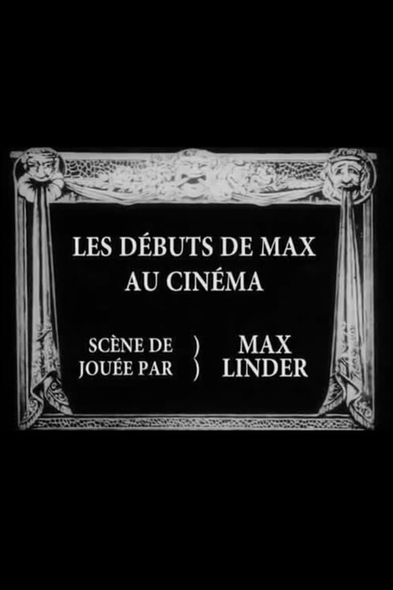 affiche du film Les débuts de Max au cinéma