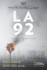 L.A. 92 : Les émeutes (LA 92)