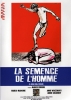 La semence de l'homme (Il seme dell'uomo)