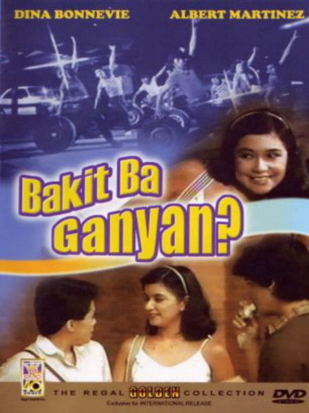 affiche du film Bakit Ba Ganyan?