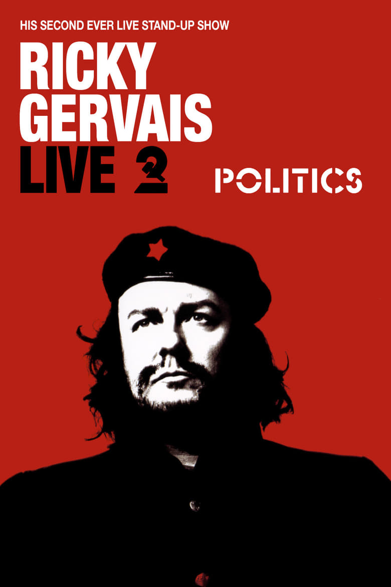 affiche du film Ricky Gervais Live 2: Politics