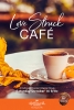 Croquer la pomme d'amour (Love Struck Café)