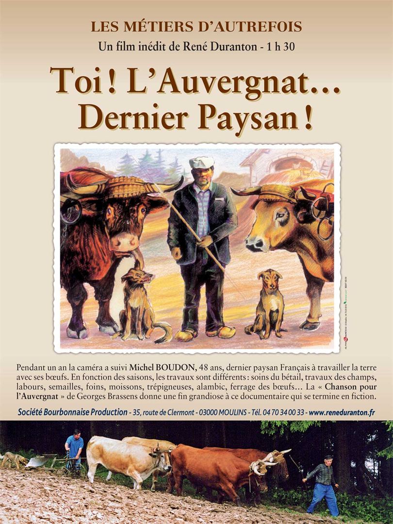 affiche du film Toi! L'Auvergnat... Dernier paysan!