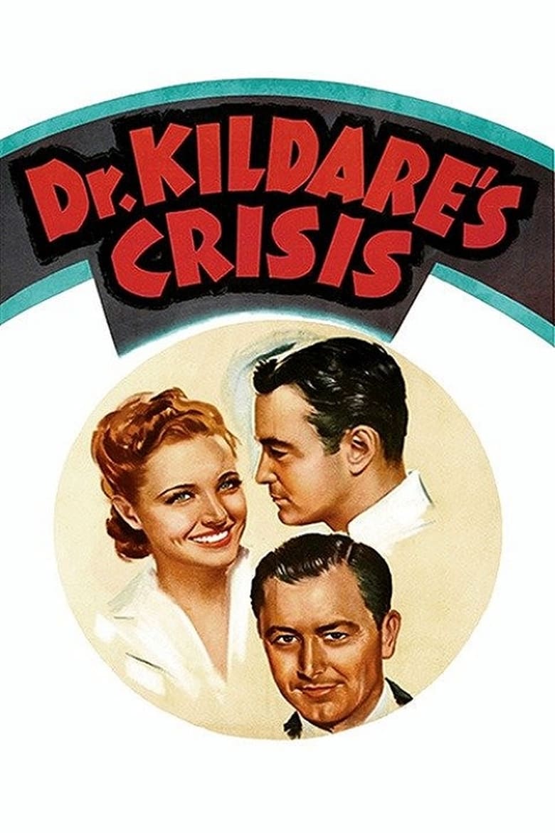 affiche du film Dr. Kildare's Crisis