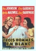 Trois hommes en blanc (3 Men in White)